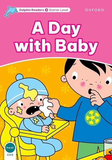 Dolphin Readers Starter A Day With Baby
