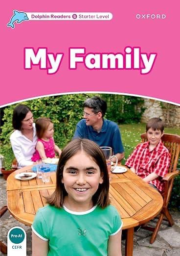 Dolphin Readers Starter My Family