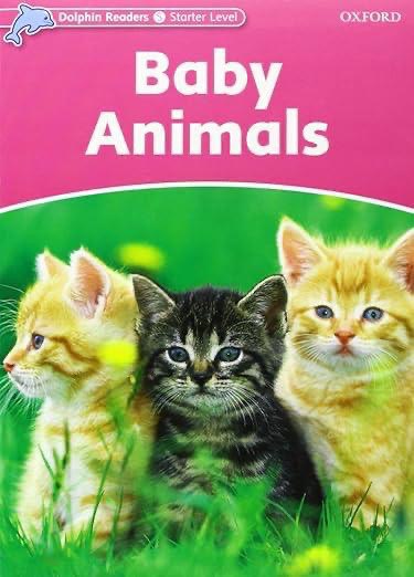 Dolphin Readers Starter Baby Animals